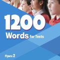 PDF + Mp3 + Resources | 1200 Words for Tests Flyers 2