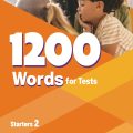 PDF + Mp3 + Videos | 1200 Words for Tests Starters 2