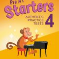 (PDF + mp3) 2022 Starters 4 Authentic Practice tests, Pre A1 Starters, Student's Book Without Answers