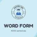 PDF | 4000 Câu Word Form nâng cao, có đáp án, không Watermark, Word form 4000 sentences