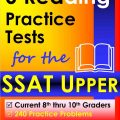 6 Reading Practice Test for the SSAT Upper | Test Master