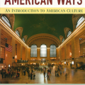 PDF + Answer keys | American Ways, An introduction to American Culture, 4th edition, Maryanne Kearny Datesman, Joann Crandall, Edward N. Kearny