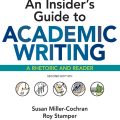 PDF | An Insider's Guide to Academic Writing, A rhetoric and reader, Second Edition, Susan Miller-Cochran, Roy Stamper, Stacey Cochran
