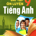 Bài tập ôn luyện tiếng Anh 9, Nguyễn Thị Kim Oanh