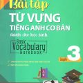 PDF | Bài tập từ vựng tiếng Anh cơ bản dành cho học sinh 3, Basic Vocabulary workbook 3, Lavinia Gopi