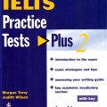 (Download PDF) | Ielts Practice Tests Plus 2 with keys, Morgan Terry, Judith Wilson (Bản mầu đẹp)