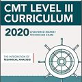 (Download PDF) CMT Level III 2020 Curriculum, The Integration of Technical Analysis, The CMT Association, Wiley