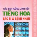 PDF | Các tình huống giao tiếp tiếng Hoa bác sĩ và bệnh nhân, Ỷ Lan, Lý Phương Mai, Vương Minh