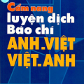 Cẩm nang luyện dịch báo chí Anh Việt, Việt Anh, Nhóm EIL - Hanoi