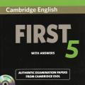(PDF + Mp3) Cambridge First 5 with Answers (FCE) B2, Authentic Examination Papers from Cambridge Esol, 190 pages