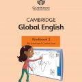 (Download PDF) | Cambridge Global English 2 Workbook 2 Second Edtion, Elly Schottman, Caroline Linse, 2nd edition, 2021, Cambridge University Press