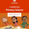 (Download PDF) | Cambridge Primary Science 2 Teacher's Resource 2, 2nd edition, Jon Board, Alan Cross