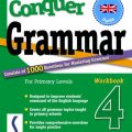 Download PDF | Conquer Grammar For Primary Levels Workbook 4, teachersatwork, Dr. Neil Drave, Singapore Asia Publisher, J. Lee, Angela Leu