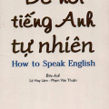 Để nói tiếng Anh tự nhiên, How to speak English, Le Huy Lam, Pham Van Thuan