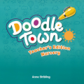 Doodle Town Teacher's Edition Nursery, Teacher Book, Anne Stribling, Macmillan