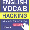 PDF | English Vocab Hacking, công thức nâng tầm từ vựng từ band 6 lên band 8, Vũ Thị Hồng Duyên