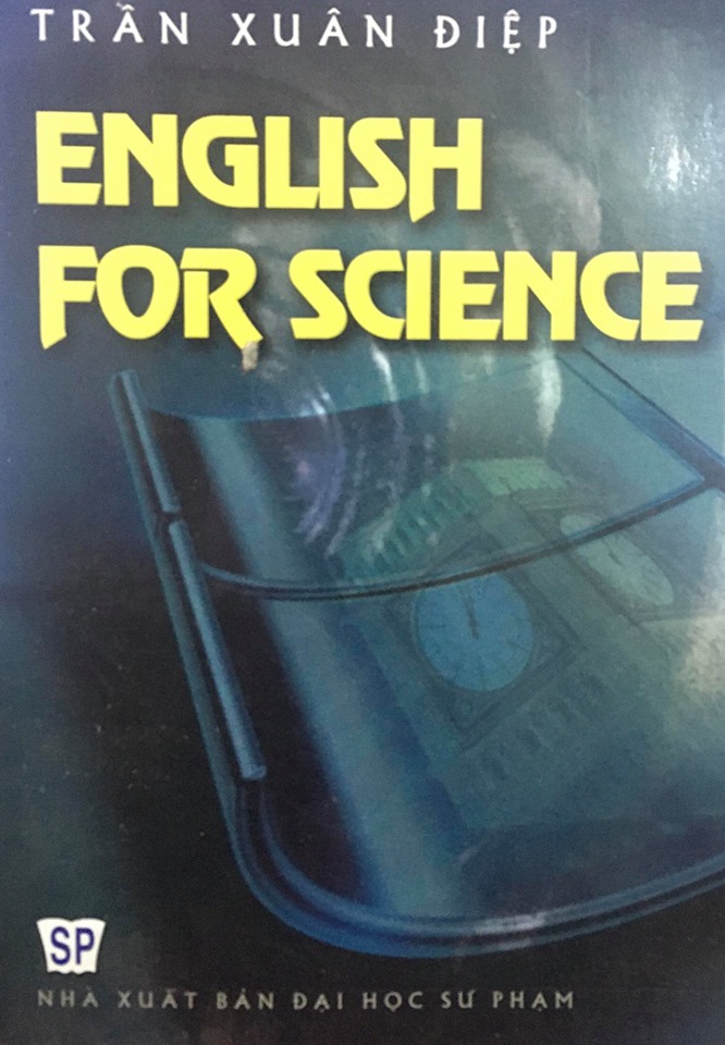 English for Science (tiếng anh cho các môn khoa học), Trần Xuân Điệp