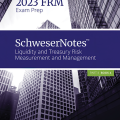 PDF | FRM Part 2 2023 SchweserNotes, Liquidity and Treasury Risk Measurement and Management (Book 4, Part II), FRM Exam Prep