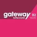 (download PDF) | Gateway to the world B2 Teacher's Book, Philip Wood