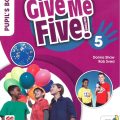 PDF + Mp3 + Videos | Give me Five 5 Pupil's Book, Rob Sved, Donna Shaw