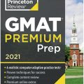 Gmat Premium Prep 2021, the Princeton Review 6 Computer-Adaptive Practice Tests + Review & Techniques + Online Tools (Graduate School Test Preparation)