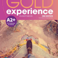 Gold Experience A2+ Student's Book, 2nd Edition, Sheila Dignen, Amanda Maris, Pre0Preliminary for schools, Pearson