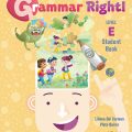 PDF + Mp3 | Grammar right Level E Student Book, Liliana Del Carmen, Plata Quiroz PDF + Mp3 | Grammar right Level E Student Book, Liliana Del Carmen, Plata Quiroz