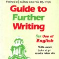 PDF | Guide to Further Writing, Philip Leetch, tài liệu luyện viết văn Tiếng Anh trình độ nâng cao và đại học, Nguyen Thanh Yen