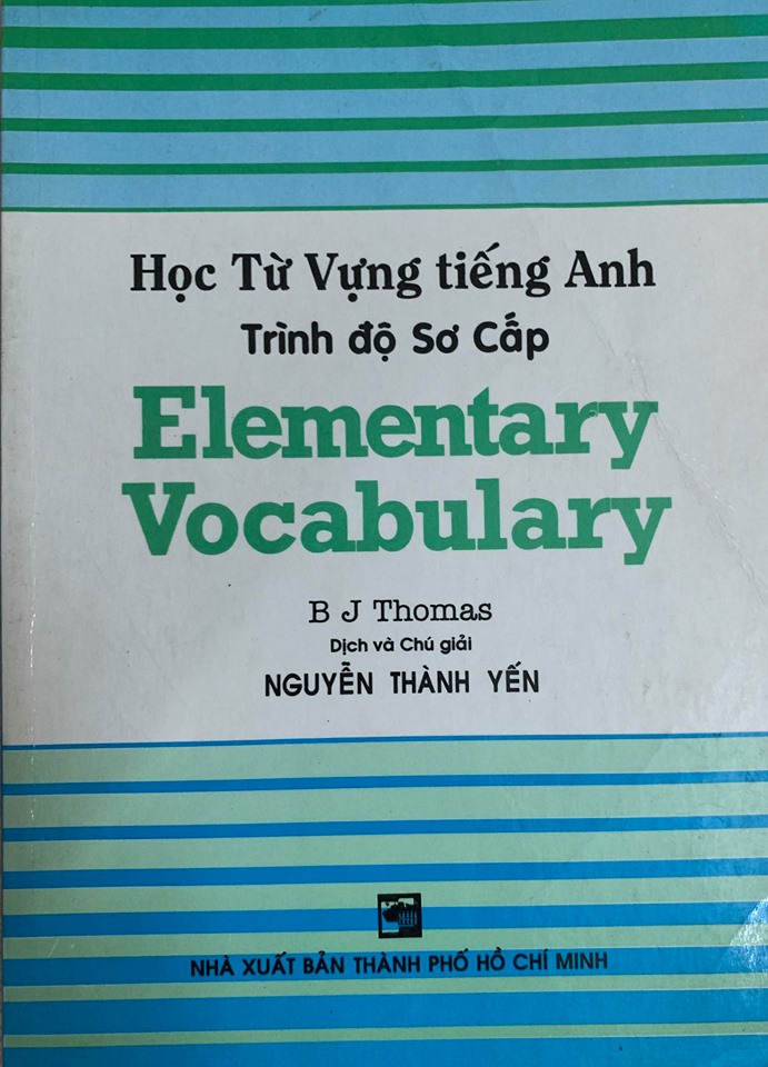 Học từ vựng tiếng anh trình độ sơ cấp, Elementary Vocabulary, B J Thomas, Nguyễn Thành Yến