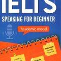 PDF + Mp3 | Ielts Speaking for Beginner, Academic model, Dương Hân