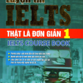 PDF | Luyện thi Ielts thật là đơn giản 1, Ielts Course Book, Hà Chí Bình