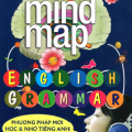 (PDF) | Mind map English Grammar, Phương pháp mới học và nhớ tiếng Anh hiệu quả nhất, Ts. Nguyễn Đắc Tâm