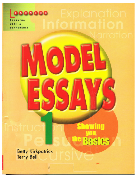 Model Essays 1 + 2 | Sách hướng dẫn viết văn tiếng Anh cho học sinh | Betty Kirkpatrick, Terry Bell | Learners