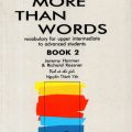 (DOWNLOAD PDF) | More than Words Book 2, Vocabulary for upper intermediate to advanced students, Jeremy Harmer, Richard Rossner, Nguyễn Thành Yến