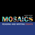 PDF | Mosaics Reading and Writing Essays, seventh edition, Kim Flachmann