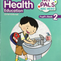 My Pals are here, Health Education Pupil's Book 2, Sarah Foo-Ang Kai Ling