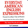 NTC' Dictionary of Everyday American English Expressions, Presented According to Topic and Situation, Richard A. Spears, Betty Birner, Steven Kleinedler, The Most Practical Guide to Common English Expressions
