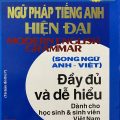 (Download PDF) | Ngữ pháp tiếng Anh hiện đại, Modern English Grammar, Song ngữ Anh Việt, Nguyễn Văn Ân