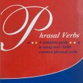 Phrasal Verbs, a complete guide to using over 1600 common phrasal verbs, nxb trẻ