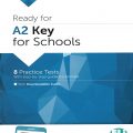 Ready for A2 Key for School 8 Practice Tests from 2020 | Eli publishing, Valentina M. Chen