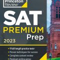 (PDF) SAT premium Prep 2023, The Princeton Review, 9 full-length practice tests