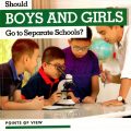 (PDF) Should Boys and Girls go to Separate Schools by amy B. Rogers, bộ Points of view, Kidhaven Publishin