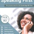 PDF + Mp3 | Speaking First B2, Ten practice tests for he Cambridge B2 first, Luis Porras Wadley