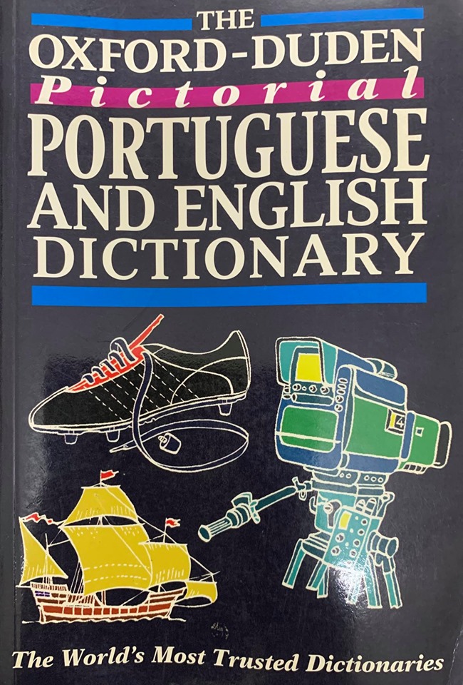 The Oxford-duden Pictorial Portuguese and English Dictionary (Từ điển hình ảnh anh bồ đào nha)