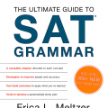 The Ultimate guide to SAT Grammar - Fifth Edition by Erica L. Meltzer, the Critical Reader (5th edition)