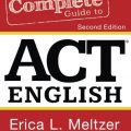(download PDF) The complete guide to ACT English 2nd Edition, Erica L. Meltzer, 284 pages