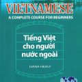 (download pdf) | Tiếng Việt cho người nước ngoài, Dana Healy, Vietnamese a complete course for beginners