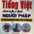 Tiếng Việt dành cho người Pháp kèm cd, Le vietnamien pour les francais, Ánh Nga