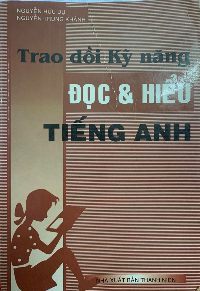 Trau dồi kỹ năng đọc hiểu Tiếng Anh, Nguyễn Hữu Dự, Nguyễn Trùng Khánh