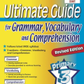 (Download PDF) | Ultimate Guide for Grammar, Vocabulary and Comprehension, Primary 3, Teo Bei Bei, Educational Publishing House